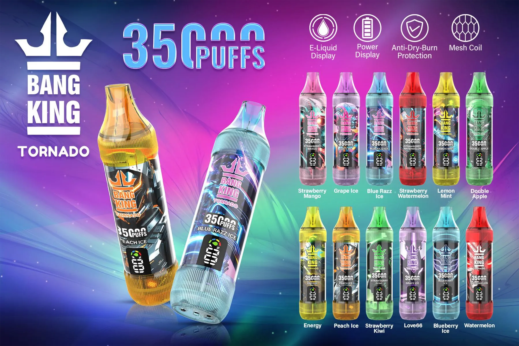 Bang King Tornado 35000 Puffs product lineup poster on a colorful gradient background, showing two large transparent vapes in front and all flavors in smaller bottles, with icons for e-liquid display, power display, anti-dry-burn protection, and mesh coil.